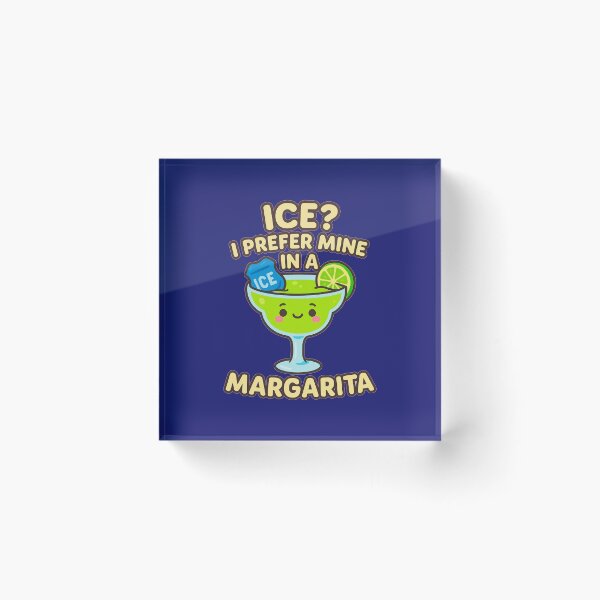 Item preview, ICE? I Prefer Mine in a Margarita - V3 - NB designed and sold by WheelieGdArt.