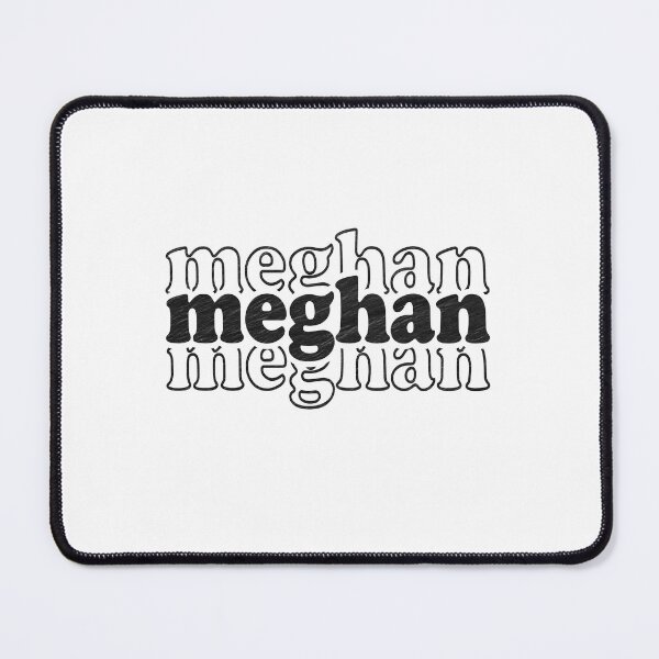 Item preview, Meghan Name Personalized designed and sold by Oussinc.