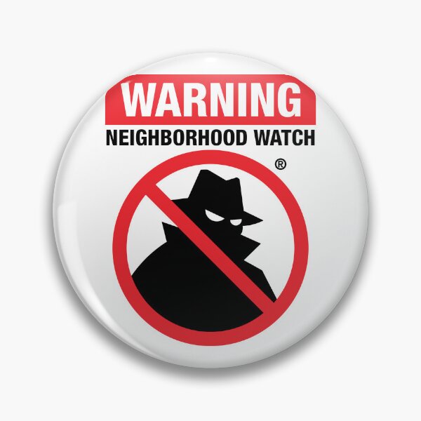 Item preview, "Neighborhood Watch" Community Pride designed and sold by ArbitraryTees.