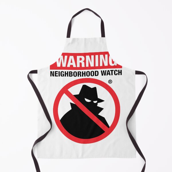 Item preview, "Neighborhood Watch" Community Pride designed and sold by ArbitraryTees.