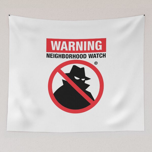 Item preview, "Neighborhood Watch" Community Pride designed and sold by ArbitraryTees.