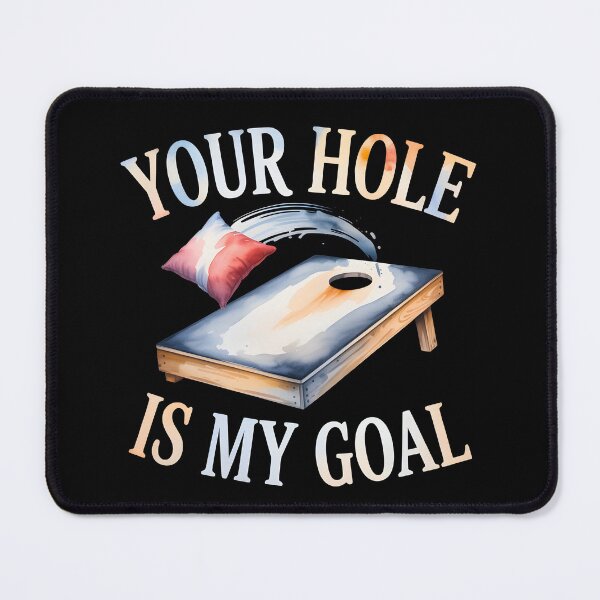 Item preview, Funny Cornhole Game Gift - “Your Hole Is My Goal” Humor Gift for Bean Bag Toss Lovers, Backyard Party, Team Corn Player Present, Friends & Family Game Night Fun designed and sold by SlocifieShop.