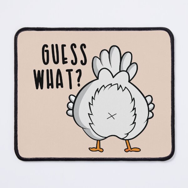 Item preview, “guess what? chicken butt.” design designed and sold by pnkrose.