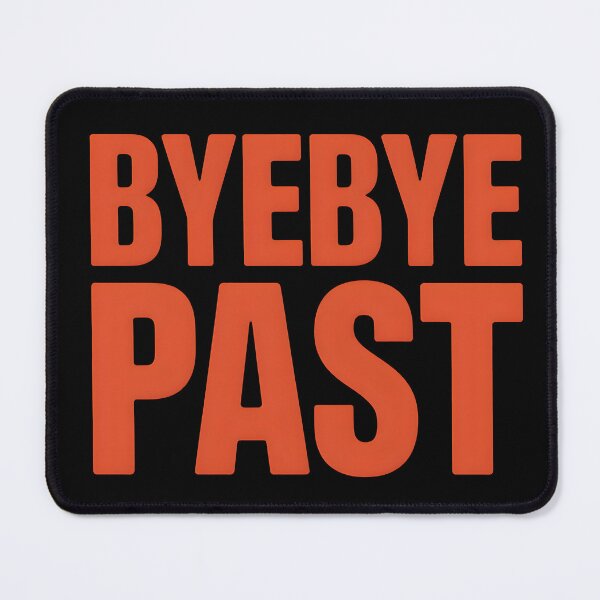 Item preview, ByeBye bye Past designed and sold by DREAM3SHOP.