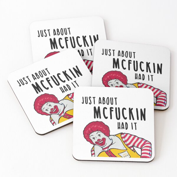 Item preview, Just About McFuckin Had It designed and sold by pnkrose.