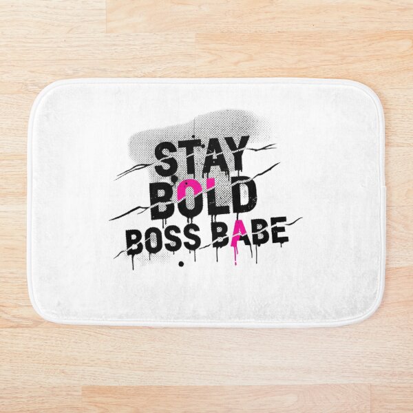 Item preview, Stay Bold Boss Babe. Empowering Feminine Motivational Quote Design for Confident Women designed and sold by Aarvya Fashion Club ( A.F.C ).