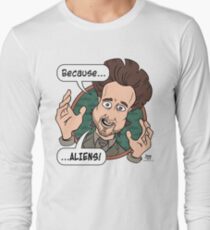 Ancient Aliens Guy. Because... Aliens Long Sleeve T-Shirt