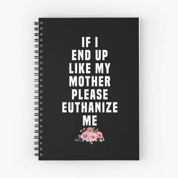 Item preview, If I end up like me father Please euthanize me designed and sold by JanessaHardi.