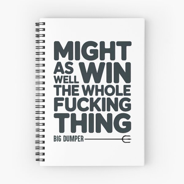 Item preview, Might As Well Go Win The Whole Fucking Thing designed and sold by graphic-genie.