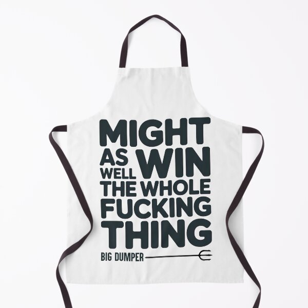 Item preview, Might As Well Go Win The Whole Fucking Thing designed and sold by graphic-genie.
