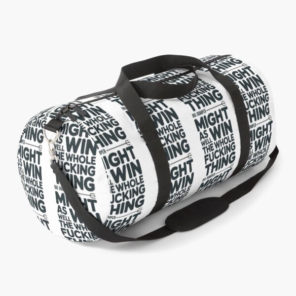 Item preview, Might As Well Go Win The Whole Fucking Thing designed and sold by graphic-genie.