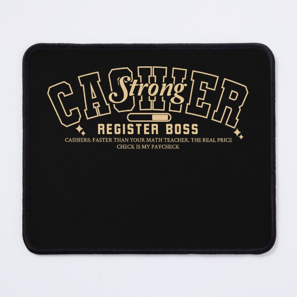 Item preview, Cashier Strong designed and sold by AdventArt.