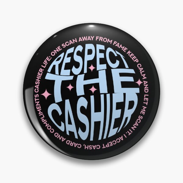 Item preview, Respect the Cashier designed and sold by AdventArt.