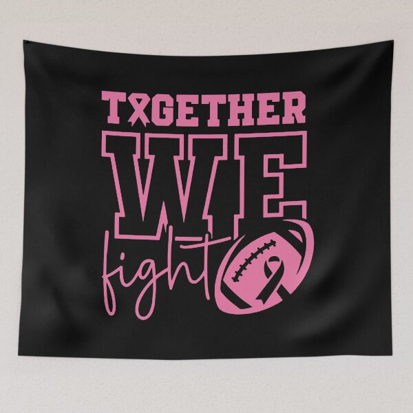 Item preview, Together We Fight designed and sold by bethanyrodgers6.
