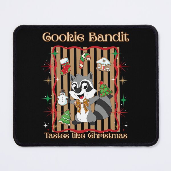 Item preview, Cookie Bandit Racoon Taste Like Christmas Official Cookie Tester Family Baking designed and sold by Forevermore.