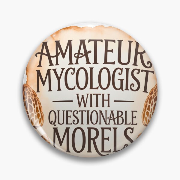 Item preview, Funny Amateur Mycologist with Questionable Morels Tee | Mushroom Lover Gift | Humorous Mycology Apparel for Mushroom Enthusiasts designed and sold by SlocifieShop.
