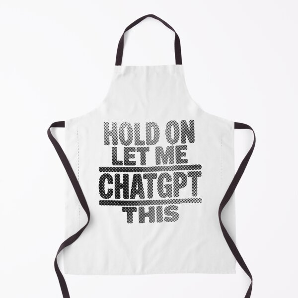 Item preview, Hold On Let Me ChatGPT This designed and sold by MonkiFlipp.
