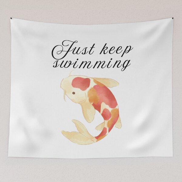 Item preview, Just keep swimming designed and sold by SWETA HALDER.