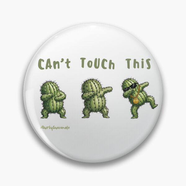 Item preview, Can't Touch This | Cactus Rap designed and sold by QuirkyGuacamole.