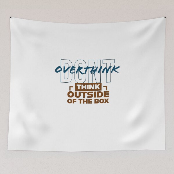 Item preview, Don't overthink think out of the box  designed and sold by jttrends.