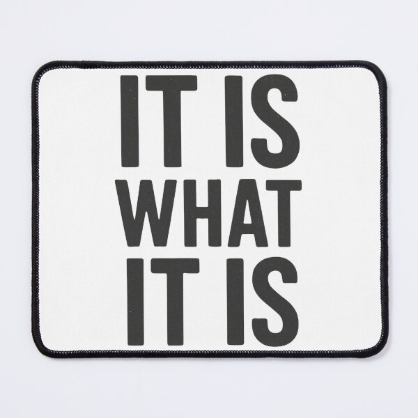Item preview, It is what it is designed and sold by Jackson-Will.
