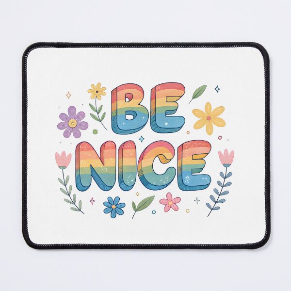 Item preview, Be nice designed and sold by nimmitrends.