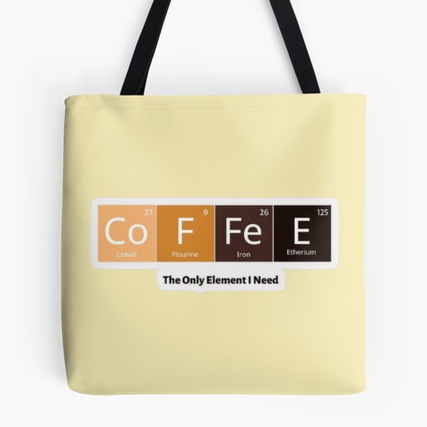 Item preview, Coffee - Periodic Table of Elements designed and sold by KxDsouzx.