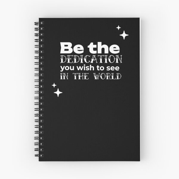 Item preview, Be the DEDICATION you wish to see in the world designed and sold by WheelieGdArt.