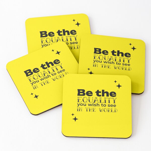 Item preview, Be the EQUALITY you wish to see in the world  - (YELLOW) designed and sold by WheelieGdArt.