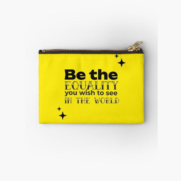 Item preview, Be the EQUALITY you wish to see in the world  - (YELLOW) designed and sold by WheelieGdArt.