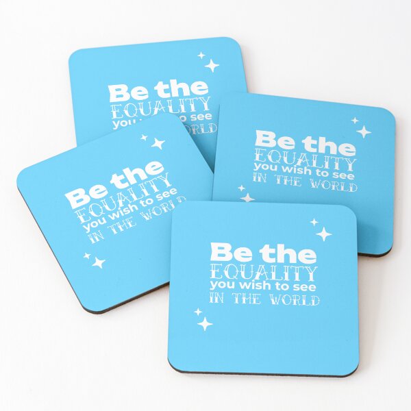 Item preview, Be the EQUALITY you wish to see in the world  - (LIGHT BLUE) designed and sold by WheelieGdArt.