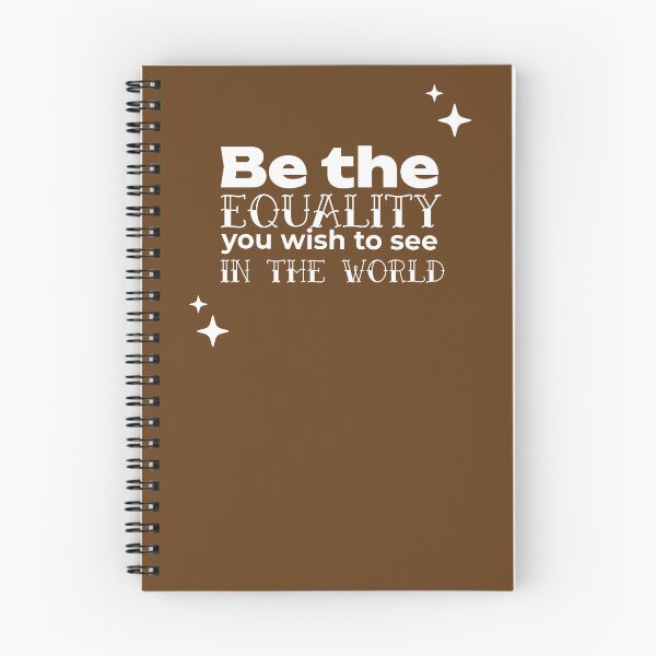 Item preview, Be the EQUALITY you wish to see in the world  - (BROWN) designed and sold by WheelieGdArt.