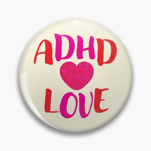 Item preview, ADHD Love, Attention Deficit Hyperactivity Disorder designed and sold by CharlottePlaceArt.