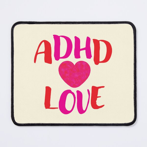 Item preview, ADHD Love, Attention Deficit Hyperactivity Disorder designed and sold by CharlottePlaceArt.