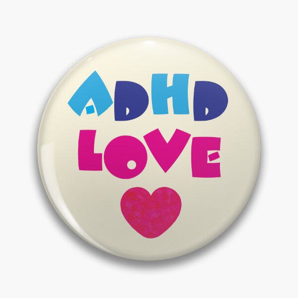Item preview, ADHD Love, Attention Deficit Hyperactivity Disorder designed and sold by CharlottePlaceArt.