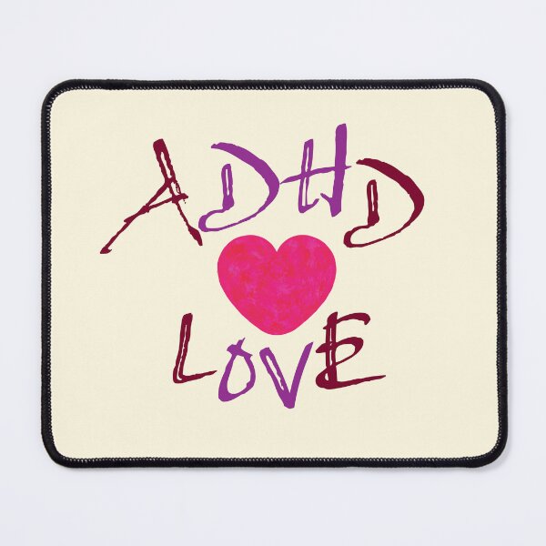 Item preview, ADHD Love, Attention Deficit Hyperactivity Disorder designed and sold by CharlottePlaceArt.