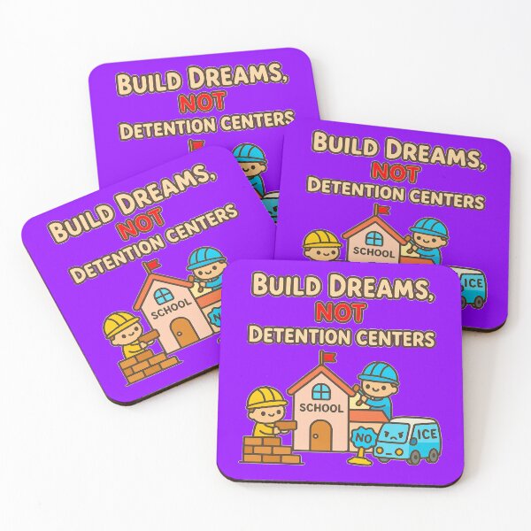 Item preview, Build Dreams, Not Detention Centers - V2 - NB designed and sold by WheelieGdArt.