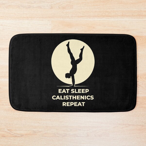 Item preview, Eat Sleep Calisthenics Repeat Fitness Gym Workout designed and sold by LuminOrb.