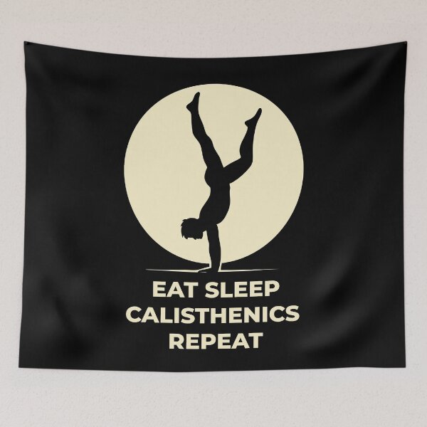 Item preview, Eat Sleep Calisthenics Repeat Fitness Gym Workout designed and sold by LuminOrb.