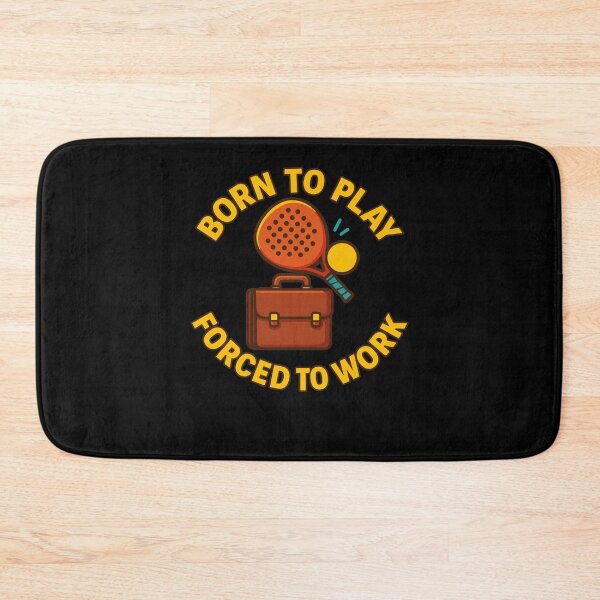 Item preview, Born To Play Padel Forced To Work Funny designed and sold by LuminOrb.