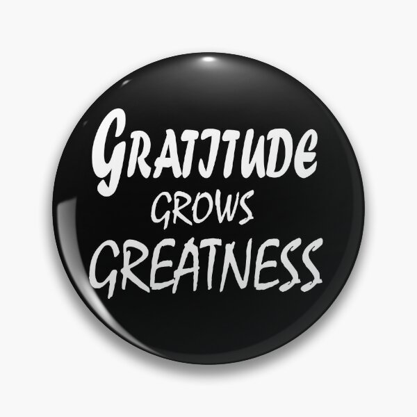 Item preview, Gratitude Grows Greatness – Positive Mindset Quote Design designed and sold by ArtNestVerse.