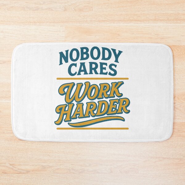 Item preview, Nobody Cares Work Harder Gym Fitness Training designed and sold by LuminOrb.