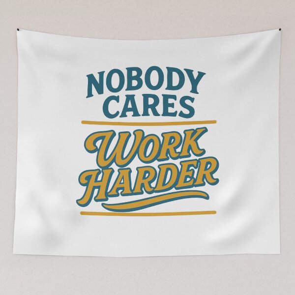 Item preview, Nobody Cares Work Harder Gym Fitness Training designed and sold by LuminOrb.