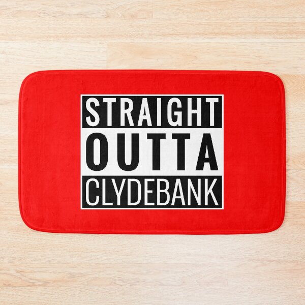 Item preview, Straight Outta Clydebank designed and sold by Jeallan Designs.