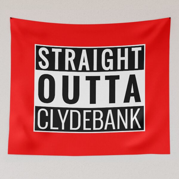 Item preview, Straight Outta Clydebank designed and sold by Jeallan Designs.
