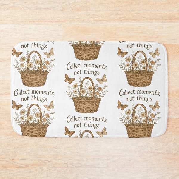 Item preview, Collect Moments, Not Things designed and sold by MiLaKK.