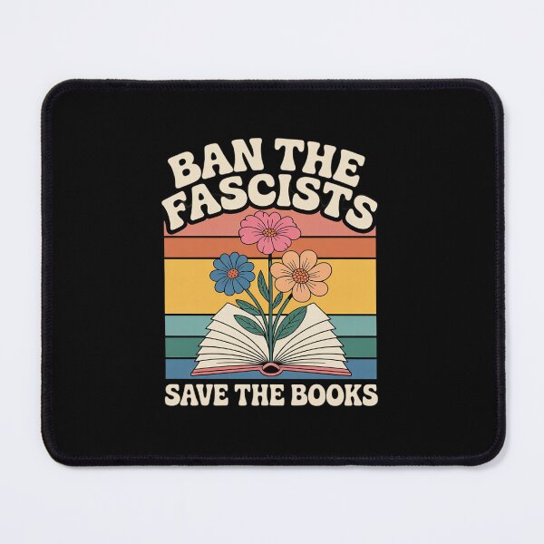 Item preview, Ban The Fascists Funny Book Lovers Support designed and sold by HaileyRobel.