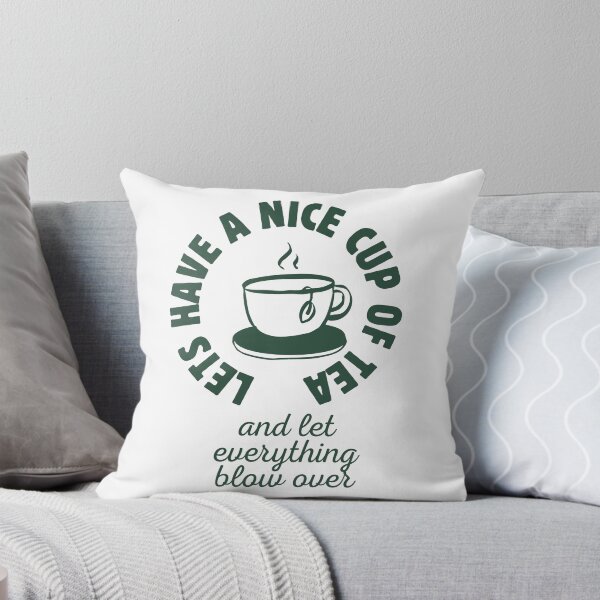 Item preview, Let’s Have a Nice Cup of Tea and Let Everything Blow Over – Retro Quote Design designed and sold by Pokah79.