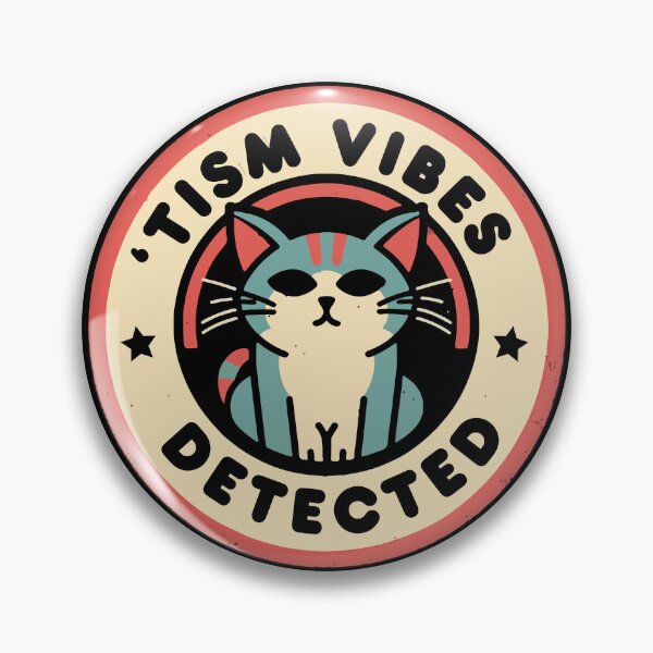 Item preview, 'Tism Vibes Detected // Cute Autistic Kitty designed and sold by Scaryzz.