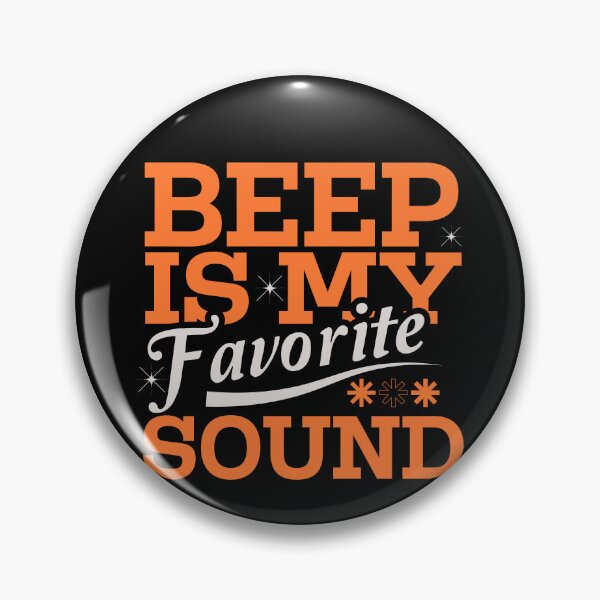 Item preview, Beep Is My Favorite Sound designed and sold by AdventArt.